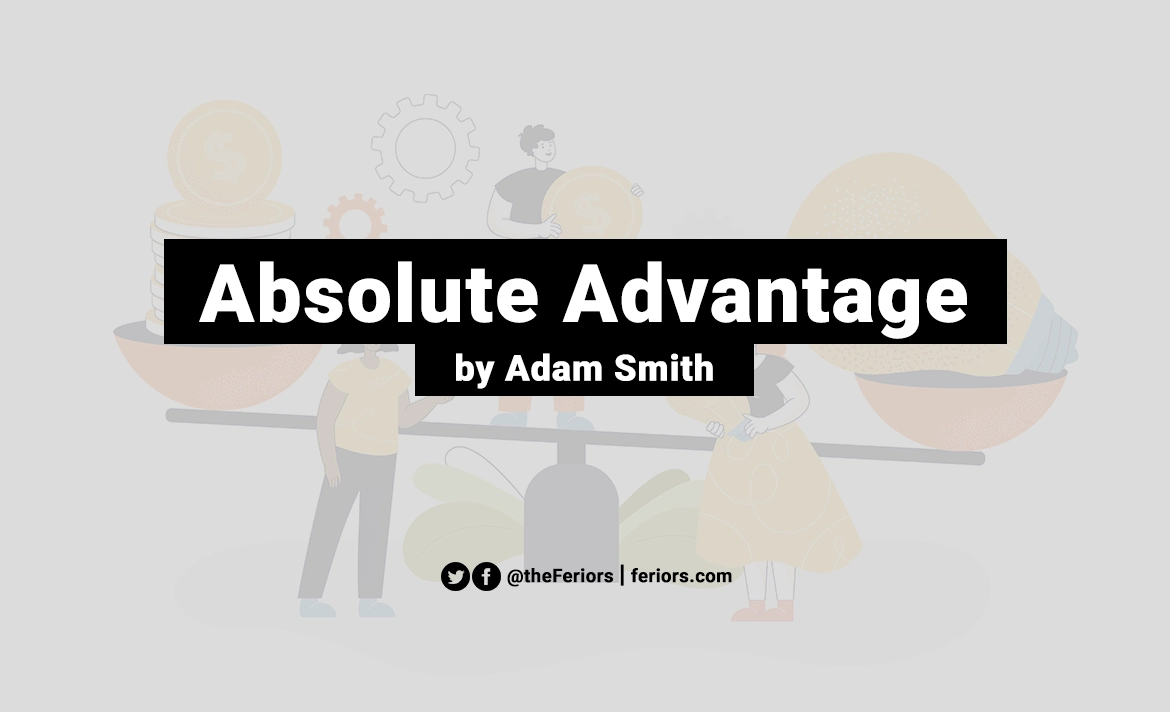 Absolute Advantage Definition and Example