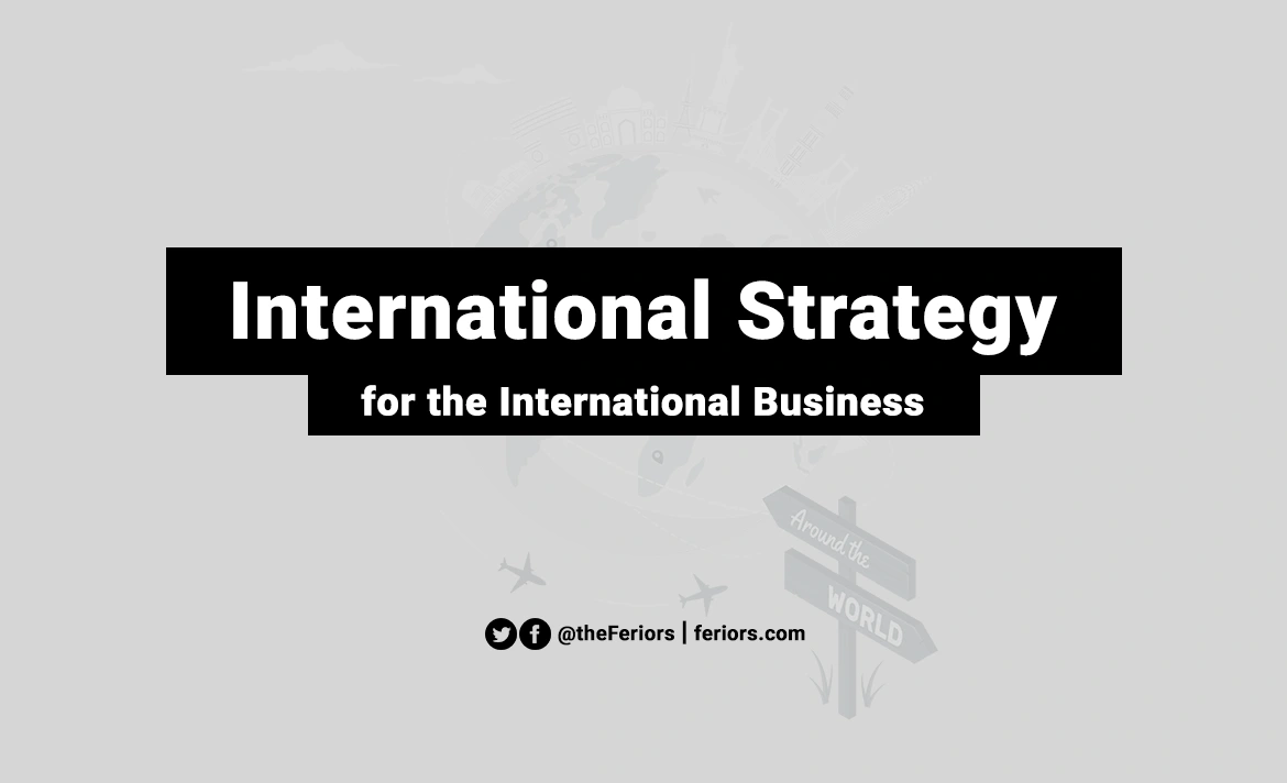 International Strategy Definition & Example